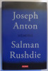 MEMORII SALMAN RUSHDIE de JOSEPH ANTON , 2012