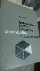 Indrumator pentru utilizarea cimenturilor in constructii AL. STEOPOE foto