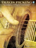 Travis Picking: A Guitarist&#039;s Guide to Fingerpicking Techniques, Patterns, and Styles
