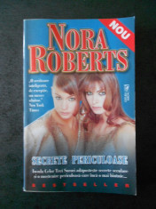 NORA ROBERTS - SECRETE PERICULOASE foto