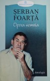 Opera somnia - Antologie poezie - Serban Foarta