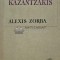 Alexis Zorba - Nikos Kazantzakis ($S168)