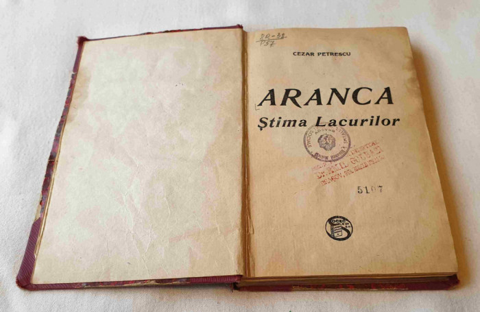 Aranca Stima Lacurilor - Cezar Petrescu, carte veche anii 1940