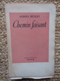 Aldous Huxley - Chemin faisant