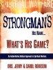 Strongman&#039;s His Name...: What&#039;s His Game?