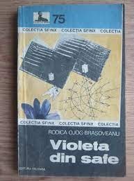 Violeta din safe - Rodica Ojog Brasoveanu foto