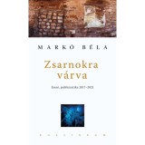 Zsarnokra v&aacute;rva - Mark&oacute; B&eacute;la