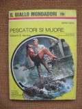 Edward S. Aarons - Pescatori si muore (in limba italiana), Alta editura