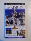 GHIDURI TURISTICE MADRID , PLIMBARI , RESTAURANTE , FIESTE , ARTA , MUZEE , VIATA DE NOAPTE de MICHAEL LEAPMAN , 2006