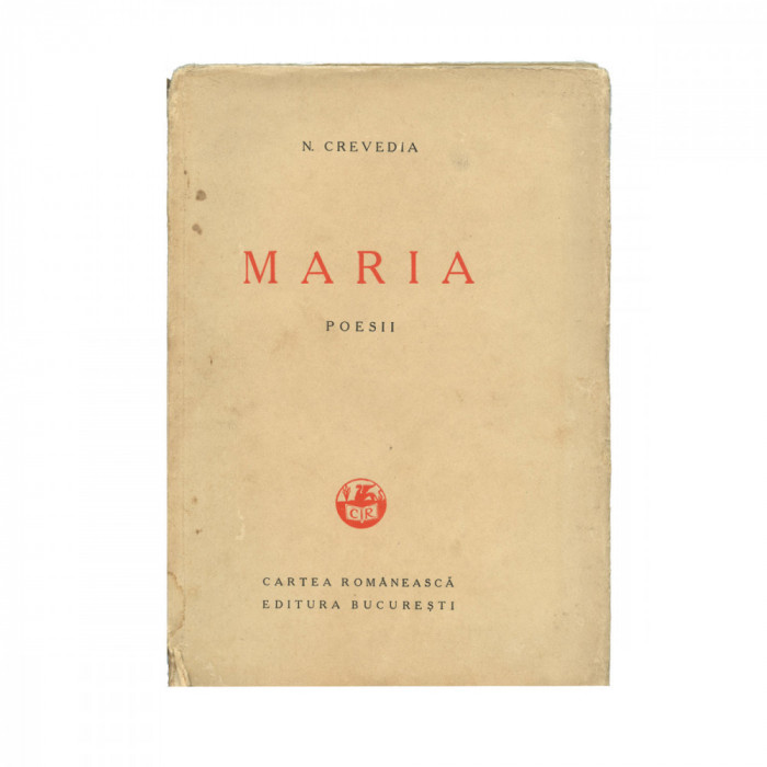 N. Crevedia, Maria, 1938, cu dedicație pentru Stelian Ciubotaru