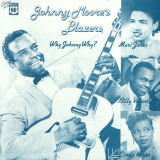 Vinil Johnny Moore&#039;s Blazers &lrm;&ndash; Why Johnny Why? (VG+), Jazz