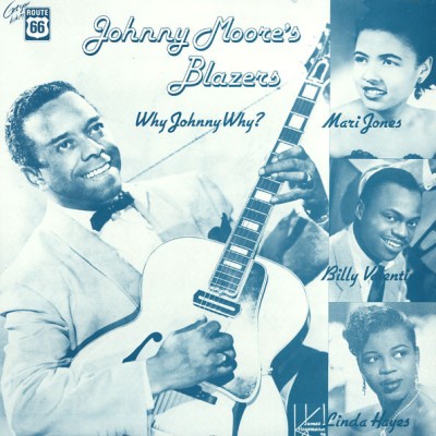 Vinil Johnny Moore&amp;#039;s Blazers &amp;lrm;&amp;ndash; Why Johnny Why? (VG+) foto