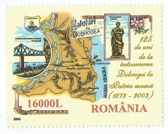 Romania, LP 1620/2003, 125 de ani de la intoarcerea Dobrogei la Patria Mama, MNH