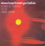 CD Jazz: Return to Forever featuring Chick Corea - Where Have I Known You Before
