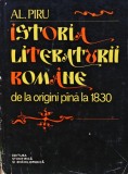Istoria Literaturii Rom&acirc;ne Alexandru Piru, 1977, Editura Științifică și Enciclopedică, Copertă Cartonată, Stare Foarte Bună