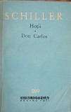 Hoții &amp; Don Carlos - Friedrich Schiller - Teatru, 1964, BPT, 526 pg, Rom&acirc;nă, Paperback