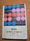 pedagogie - metodica predarii aritmecii - pentru clasele 1- 4 - din anul 1972