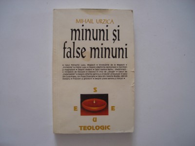 Minuni si false minuni - Mihail Urzica foto
