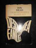 Ion Brad - Descoperirea familiei (1971, editie cartonata)