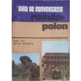 GHID DE CONVERSATIE ROMAN - POLON-AURA TAPU, VICTOR JEGLINSCHI-226777