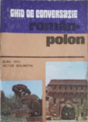 GHID DE CONVERSATIE ROMAN - POLON-AURA TAPU, VICTOR JEGLINSCHI-226777 foto