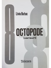 Liviu Butuc - Octopode (semnata) (Editia: 2016) foto