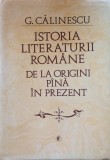 George Calinescu Istoria literaturii romane de la origini pana in prezent