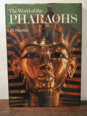 The World of the Pharaohs - Henri Sterlin foto