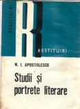 Cumpara ieftin Studii si portrete literare - Nicolae I. Apostolescu