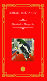 Maestrul si Margarita | Mihail Bulgakov