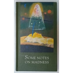 SOME NOTES ON MADNESS , edited by TARJA HEISKANEN , 1997