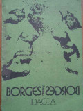 Borges Despre Borges Convorbiri Cu Borges La 80 De Ani - Necunoscut ,282701, Dacia