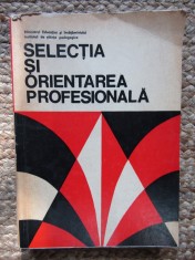 SELECTIA SI ORIENTAREA PROFESIONALA-N. MARGINEANU