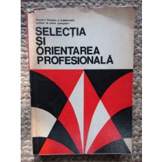 SELECTIA SI ORIENTAREA PROFESIONALA-N. MARGINEANU