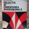 SELECTIA SI ORIENTAREA PROFESIONALA-N. MARGINEANU