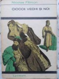 CIOCOII VECHI SI NOI-NICOLAE FILIMON-261849
