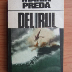 Marin Preda - Delirul (ed. 1987)