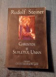 Christos si sufletul uman Rudolf Steiner