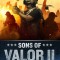 Sons of Valor II: Violence of Action