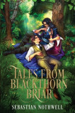 Tales from Blackthorn Briar