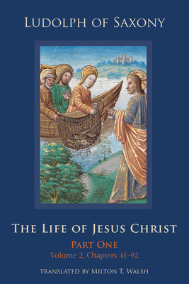 The Life of Jesus Christ: Part One, Volume 2, Chapters 41-92 foto
