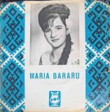 Vinil Maria Bararu - La Fantana Cu Uluc (Electrecord, 1970) LP, Muzica Populara, 18cm, 33 RPM