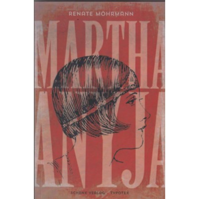 Martha anyja - Renate M&amp;ouml;hrmann foto