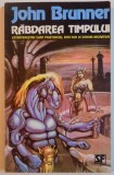RABDAREA TIMPULUI de JOHN BRUNNER , 1994, Nemira