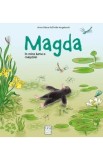 Magda in mica lume a mlastinii - Anne Sibran