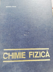 Chimie Fizica - Gavril Niac foto