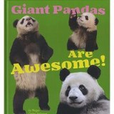 Giant Pandas Are Awesome! (A+ Books: Awesome Asian Animals)