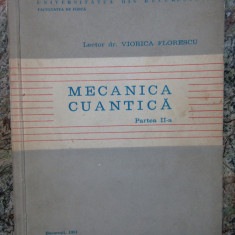 MECANICA CUANTICA - VIORICA FLORESCU PARTEA II