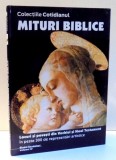 COLECTIA COTIDIANUL, MITURI BIBLICE de GIANNI GUADALUPI, VOL IV , 2003