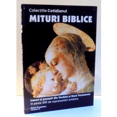 COLECTIA COTIDIANUL, MITURI BIBLICE de GIANNI GUADALUPI, VOL IV , 2003